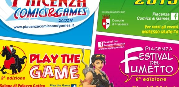 EVENTO – Piacenza Comics & Games 2019