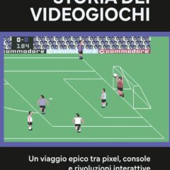 LIBRO: LA GRANDE STORIA DEI VIDEOGIOCHI – Davide Vasta